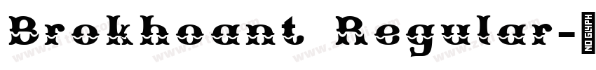 Brokhoant Regular字体转换